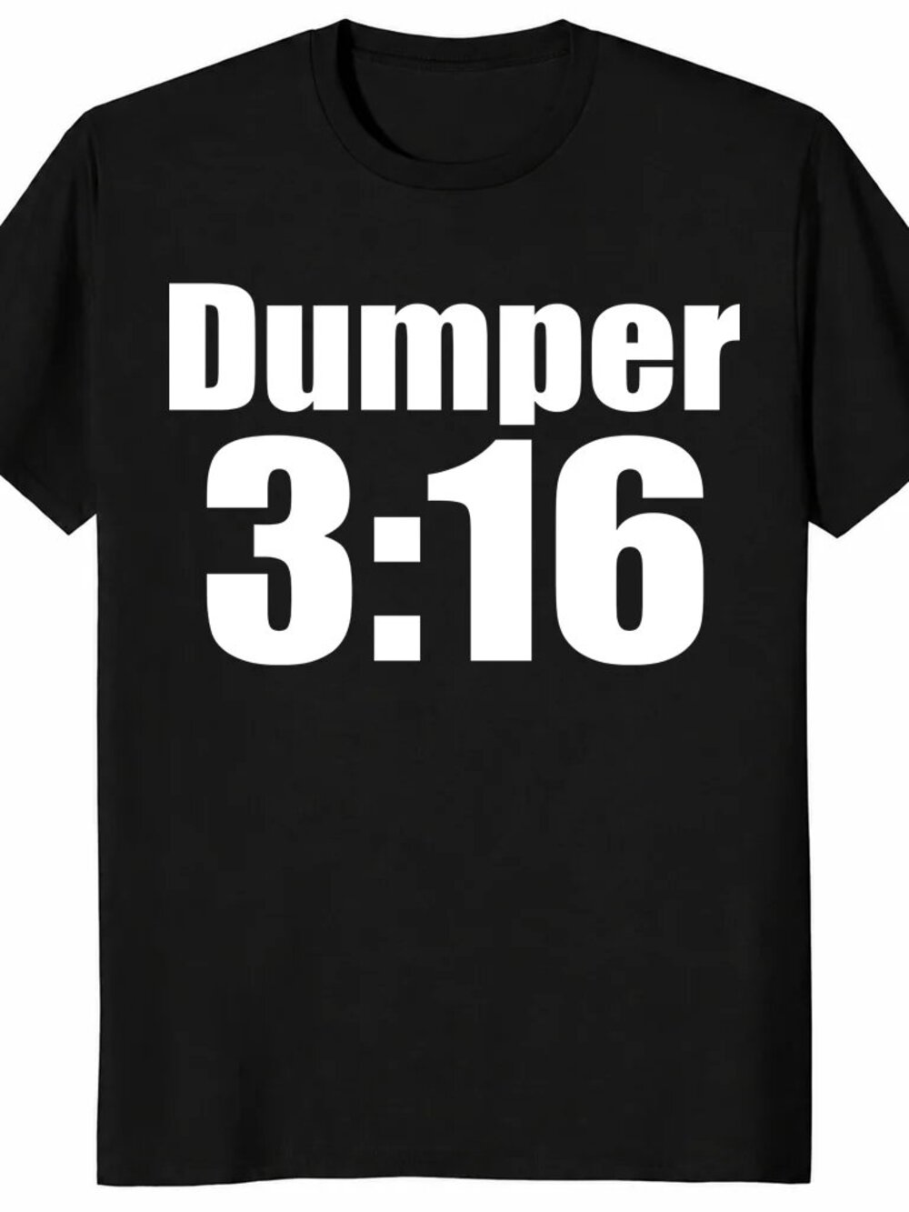 Dumper 3 16 Shirt Funny Sarcastic Breakup Meme T-Shirt Gift